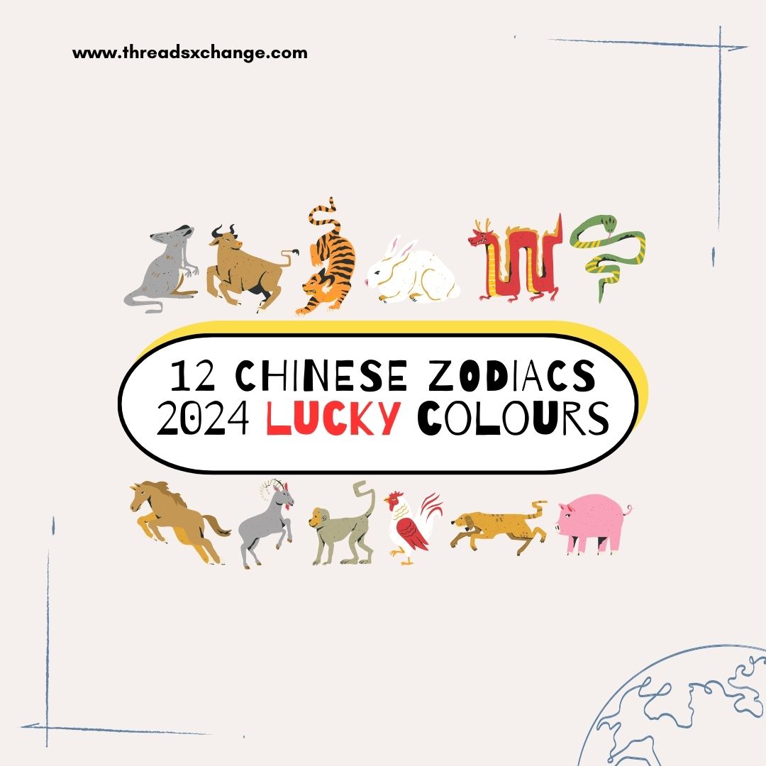 Find out your Chinese Zodiacs’ Lucky Colours of  2024